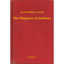 Booklassic The Whisperer in Darkness egyéb e-könyv