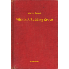 Booklassic Within A Budding Grove egyéb e-könyv