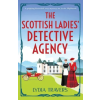 Bookouture The Scottish Ladies' Detective Agency: A gripping historical cozy mystery set in the Highlands | Lydia Travers