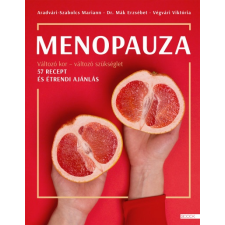 Boook Kiadó Menopauza - Változó kor - változó szükséglet életmód, egészség