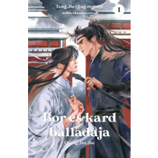  Bor és kard balladája 1. - Qiang Jin Jiu regény