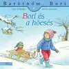  Bori és a hóesés - Barátnőm, Bori 46. §K