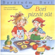 Bori pizzát süt - Barátnőm, Bori 29. gyermek- és ifjúsági könyv