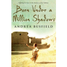 Born Under a Million Shadows – Andrea Busfield idegen nyelvű könyv