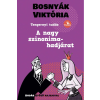 Bosnyák Viktória - A nagy szinonima-hadjárat