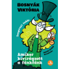 Bosnyák Viktória - Amikor kivirágzott a fánkfánk