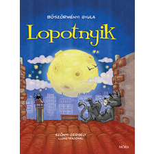 Böszörményi Gyula - Lopotnyik egyéb könyv