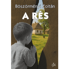 Böszörményi Zoltán - A rés regény