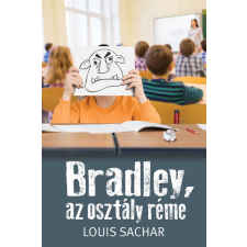 Bradley, az osztály réme (új kiadás) gyermek- és ifjúsági könyv