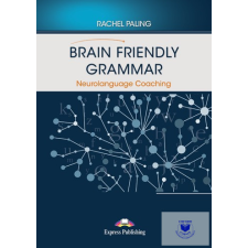  Brain Friendly Grammar Neurolanguage Coaching With Demo Recordings idegen nyelvű könyv
