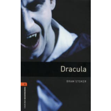 Bram Stoker OXFORD BOOKWORMS LIBRARY 2. - DRACULA - AUDIO CD PACK 3E nyelvkönyv, szótár