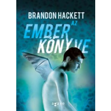 Brandon Hackett AZ EMBER KÖNYVE regény
