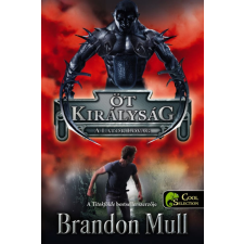 Brandon Mull - Öt királyság 2. A Lator Lovag egyéb könyv