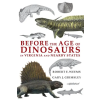Brandylane Publishers, Inc. Before the Age of Dinosaurs in Virginia and Nearby States | Gary J Grimsley