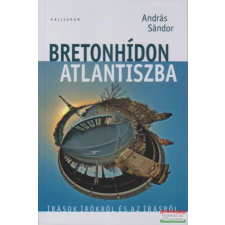  Bretonhídon Atlantiszba irodalom