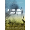  Bridge Too Far – Ryan Cornelius