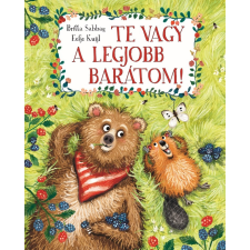 Britta Sabbag Eejfe Kuijl - Te vagy a legjobb barátom! egyéb könyv