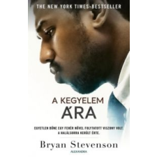 Bryan Stevenson A kegyelem ára irodalom
