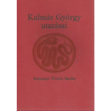 Budapest Kalmár György utazásai antikvárium - használt könyv