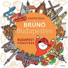  Budapest környéke - Brúnó Budapesten 6. gyermek- és ifjúsági könyv