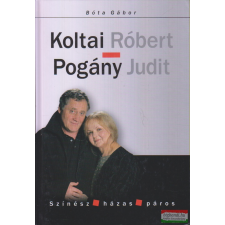 Budapest-Print Könyvkiadó Koltai Róbert és Pogány Judit irodalom