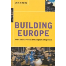  Building Europe – Cris Shore idegen nyelvű könyv