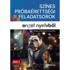 Bukta Katalin - Színes próbaérettségi feladatsorok angol nyelvből egyéb könyv