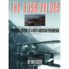  Bush Pilots – Tony Foster idegen nyelvű könyv