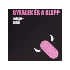  ByeAlex és a Slepp - Rehab + Zekő (Pink Vinyl) (Vinyl LP (nagylemez)) rock / pop