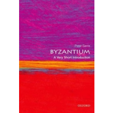  Byzantium: A Very Short Introduction – Peter Sarris idegen nyelvű könyv
