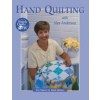 C &amp; T Publishing Hand Quilting with Alex Anderson | Alex Anderson