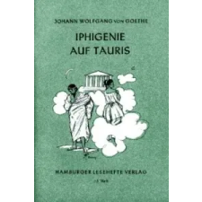 C. Bange GmbH &amp; Co KG Iphigenie auf Tauris – Johann W. von Goethe idegen nyelvű könyv