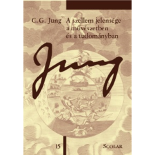 C. G. Jung - A szellem jelensége a művészetben és a tudományban (2. kiadás) sport