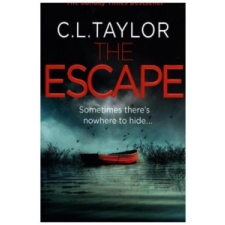  C. L. Taylor - Escape – C. L. Taylor idegen nyelvű könyv