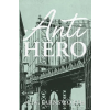 C.W. Farnsworth Anti-Hero