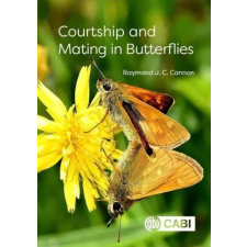 CABI Courtship and Mating in Butterflies | Raymond J C Cannon idegen nyelvű könyv