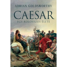 CAESAR - EGY KOLOSSZUS ÉLETE szépirodalom
