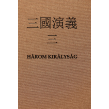 Caeta Könyvkiadó Három királyság III. regény