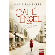  Café Engel - Eine neue Zeit – Marie Lamballe idegen nyelvű könyv