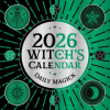  CAL 26 WITCHS CALENDAR DAILY MAGICK – 2026