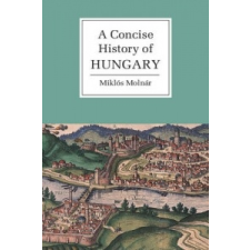  Cambridge Concise Histories – Miklos Molnar idegen nyelvű könyv