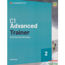 Cambridge University Press C1 Advanced Trainer 2 Six Practice Tests with Answers with Resources Download with eBook nyelvkönyv, szótár