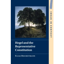 Cambridge University Press Hegel and the Representative Constitution | Elias Buchetmann egyéb könyv