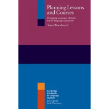 Cambridge University Press Planning Lessons and Courses | Tessa Woodward egyéb könyv