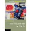 Cambridge University Press Postmodernism in Music | Kenneth Gloag