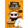 Candlewick Books Timmy Failure: The Book You're Not Supposed to Have | Stephan Pastis,Stephan Pastis