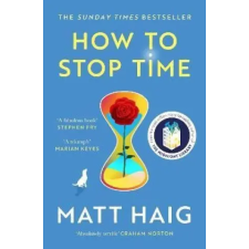 Canongate Books Ltd. How to Stop Time | Matt Haig egyéb könyv