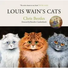 Canongate Books Ltd. Louis Wain's Cats | Chris Beetles egyéb könyv