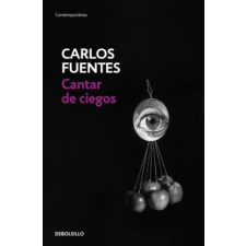  Cantar de Ciegos / The Blind's Songs – Carlos Fuentes idegen nyelvű könyv