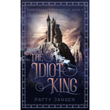 Capricornica Publications The Idiot King egyéb e-könyv